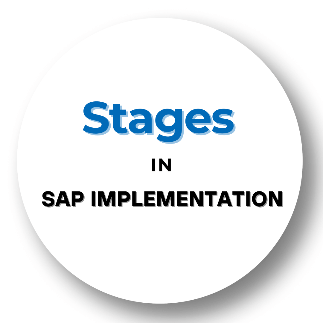 Stages in sap implementation